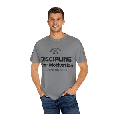 T-Shirt: Discipline Over Motivation