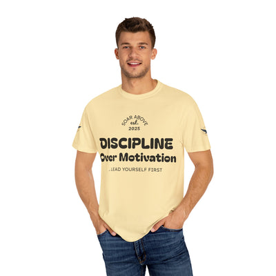 T-Shirt: Discipline Over Motivation