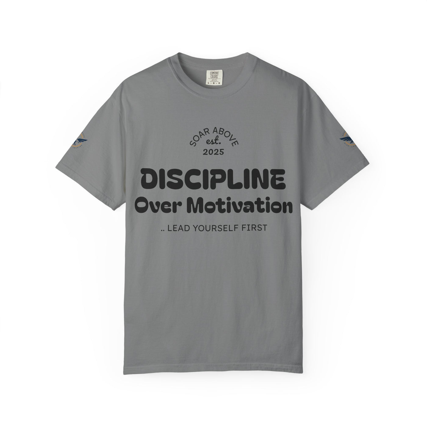 T-Shirt: Discipline Over Motivation