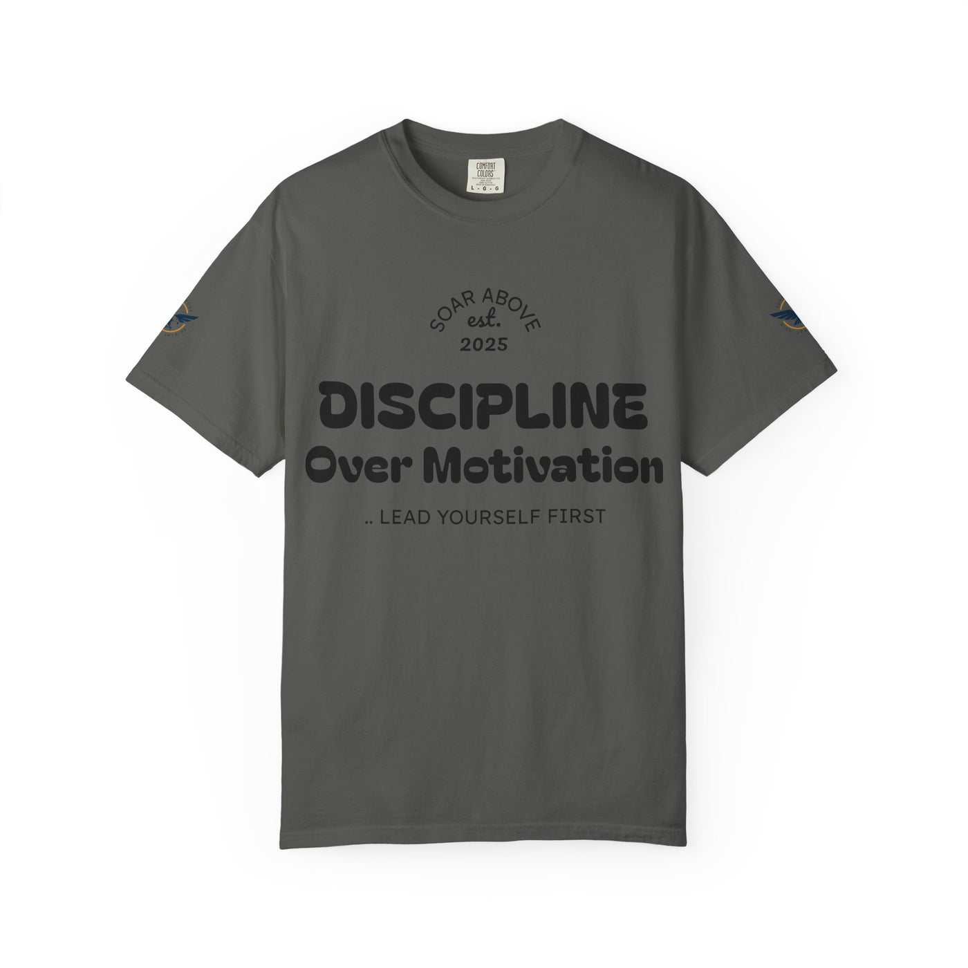 T-Shirt: Discipline Over Motivation
